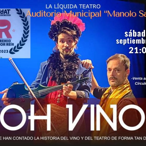 La compañía ‘La Líquida’ regresa con su espectáculo ‘Oh Vino’