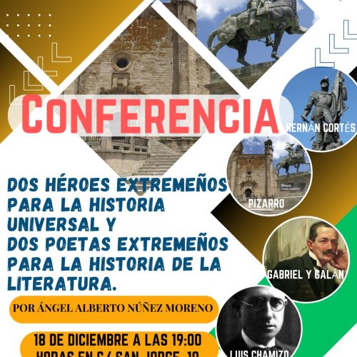 Conferencia: dos héroes y dos poetas extremeños para la historia