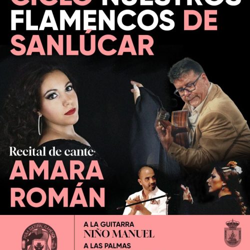 Ciclo ‘Nuestros Flamencos de Sanlúcar’ en la peña Puerto Lucero